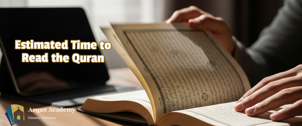 How Long Does It Take to Read the Quran?